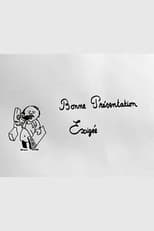 Poster for Bonne présentation exigée