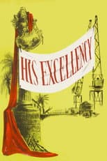 Poster for His Excellency