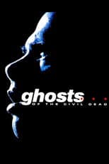 Poster for Ghosts... of the Civil Dead