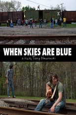 Poster for When Skies are Blue