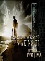 Poster for Red Sun, Black Sand: The Making of 'Letters from Iwo Jima'