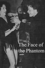 Poster for The Face of the Phantom