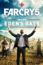 Poster for Far Cry 5: Inside Eden's Gate