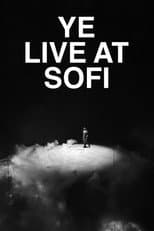 Poster for Ye Live at SoFi