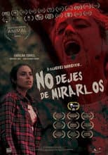 Poster for No dejes de mirarlos