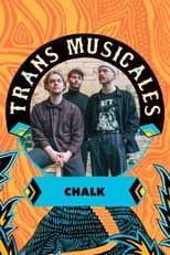 Poster for Chalk en concert aux Trans Musicales de Rennes 2023