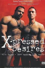 Poster for X-Pressed Desires