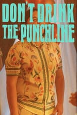 Poster for Don't Drink The Punchline