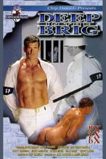 Poster for Deep In The Brig