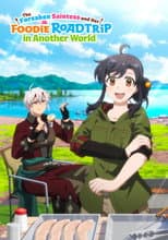 Poster for The Forsaken Saintess and Her Foodie Road Trip in Another World