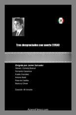 Poster for Tres desgraciados con suerte