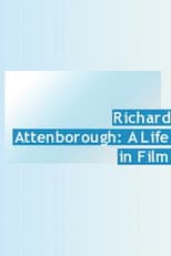 Poster for Richard Attenborough: A Life in Film