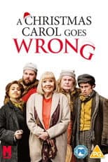 Poster for A Christmas Carol Goes Wrong