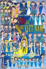 Poster for Paris by Night 114: I am a Vietnamese