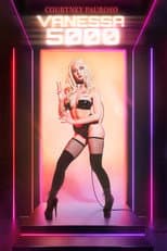 Poster for Courtney Pauroso: Vanessa 5000