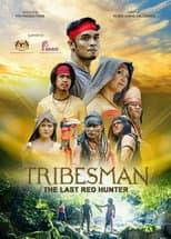 Poster for Tribesman: The Last Red Hunter