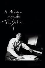 Poster for The Music According to Tom Jobim