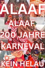 Poster for Alaaf - 200 Jahre Kölner Karneval