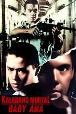 Poster for Kalabang Mortal Ni Baby Ama