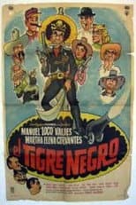 Poster for El Tigre Negro