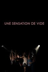 Poster for Une sensation de vide