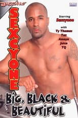Poster for Sexcyone: Big, Black & Beautiful