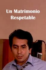 Poster for Un Matrimonio Respetable