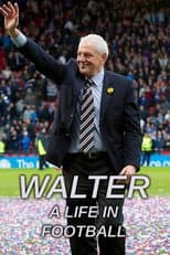 Poster for Walter: A Life in Football