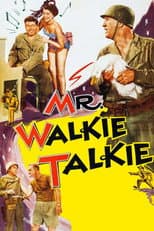 Poster for Mr. Walkie Talkie