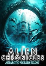Poster for Alien Chronicles: Antarctic Worlds Below