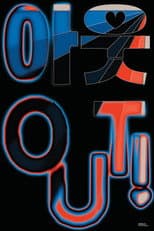 Poster for OUT!