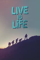 Poster for Live Is Life