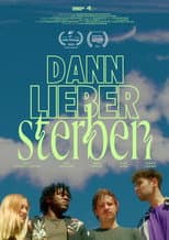 Poster for Dann lieber sterben