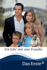 Poster for Ich leih' mir eine Familie