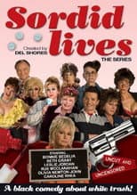 Poster for Sordid Lives: The Series