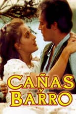 Poster for Cañas y barro