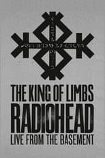 Poster for Radiohead: The King of Limbs – Live from the Basement
