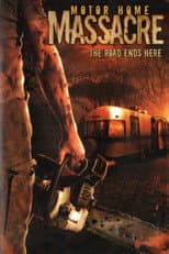 Poster for Motor Home Massacre