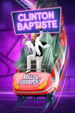 Poster for Clinton Baptiste's Rollerghoster Live!