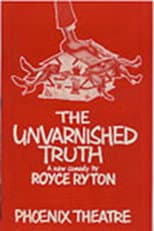 Poster for The Unvarnished Truth