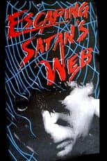 Poster for Escaping Satan's Web