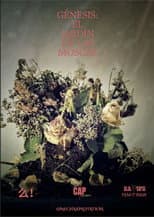 Poster for Génesis: El Jardín de las Moscas