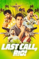 Poster for Last Call, Rio!