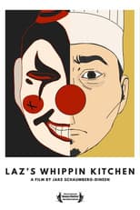 Poster for Laz's Whippin' Kitchen
