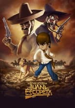 Poster for La Revolución De Juan Escopeta