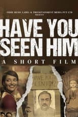 Poster for Have You Seen Him?