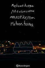 Poster for Meteoriterna