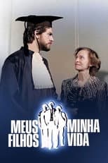 Poster for Meus Filhos, Minha Vida