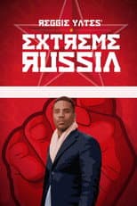 Poster for Reggie Yates' Extreme Russia