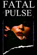 Poster for Fatal Pulse